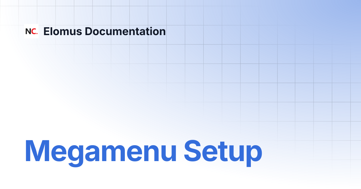 Megamenu Setup | Elomus Documentation